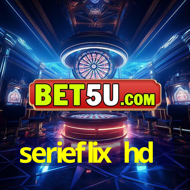 serieflix hd